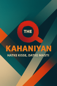 The Q Kahaniyan