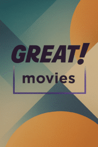 Great! Movies
