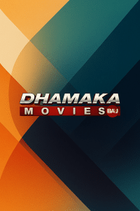 Dhamaka Movies