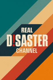 Real Disaster Channel