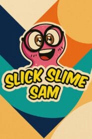 Slick Slime Sam