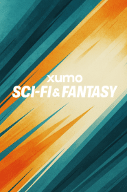 Xumo Sci-Fi & Fantasy
