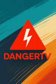 Danger TV