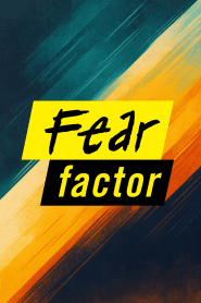 Fear Factor