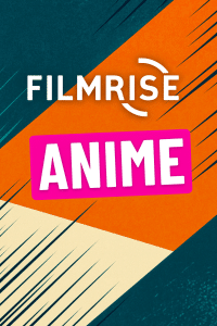 Filmrise Anime