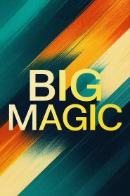 Big Magic
