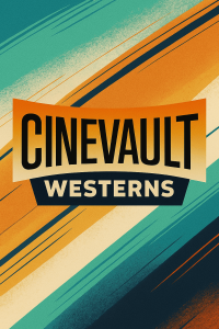 Cinevault Westerns