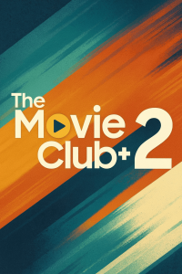 The Movie Club+2
