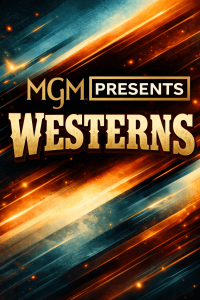 MGM Presents: Westerns