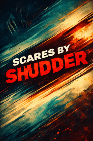Scares by Shudder